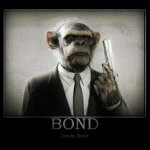 Bond, James Bond - monkey
