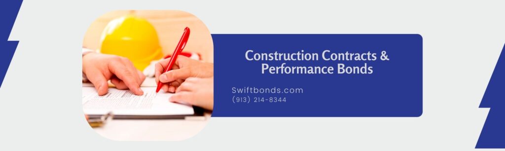 Construction Contracts & Performance Bonds - The banner shows a signing of contract in a table with a yellow hard hat.