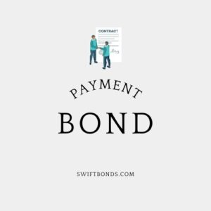 Payment Bond - The logo shows a two persons hand shaking and a contract document in an off white colored background.