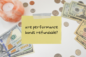 Truth About Refundability of Performance Bond in Louisiana