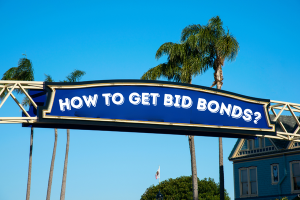 How to get bid bonds in CA