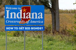 Indiana state welcome sign with the phrase 'How to get Bid Bonds?' emphasizing the process for securing bid bonds in the state.