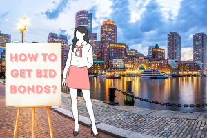 Illustration of a woman standing near a board that reads 'How to Get Bid Bonds?' against the backdrop of a waterfront city skyline in Boston, Massachusetts.