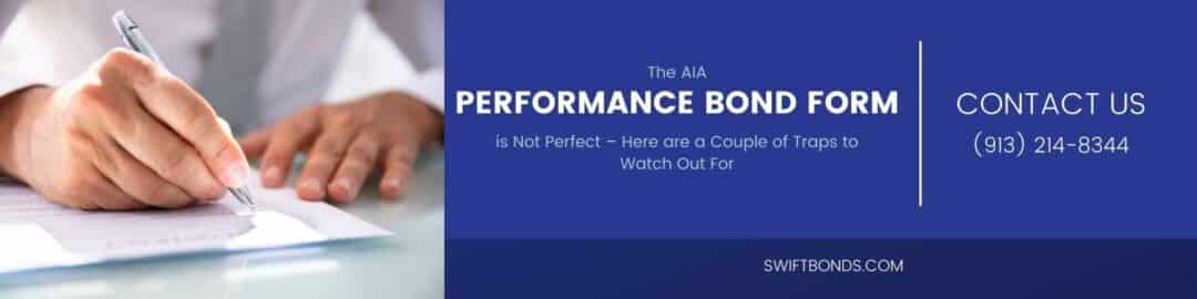 The AIA Performance Bond Form is Not Perfect - Here are a Couple of ...