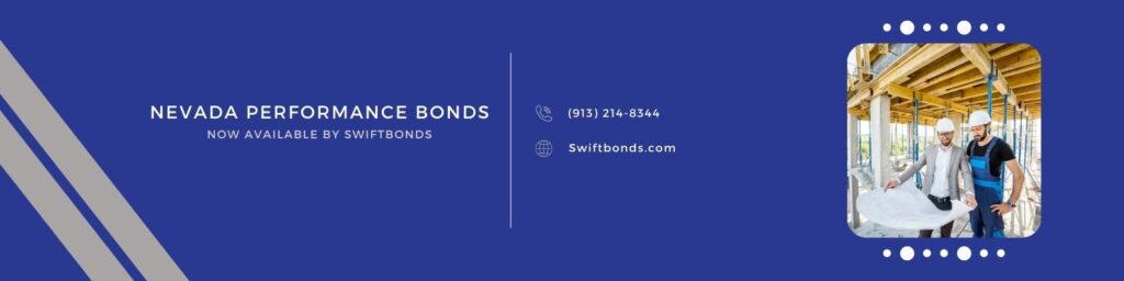 Nevada Performance Bonds Now Available By Swiftbonds - This banner shows a two contractors looking at the blueprint in a constructed building.
