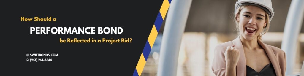 How Should a Performance Bond be Reflected in a Project Bid? The banner shows a contractor wearing a white hard helmet while smiling.