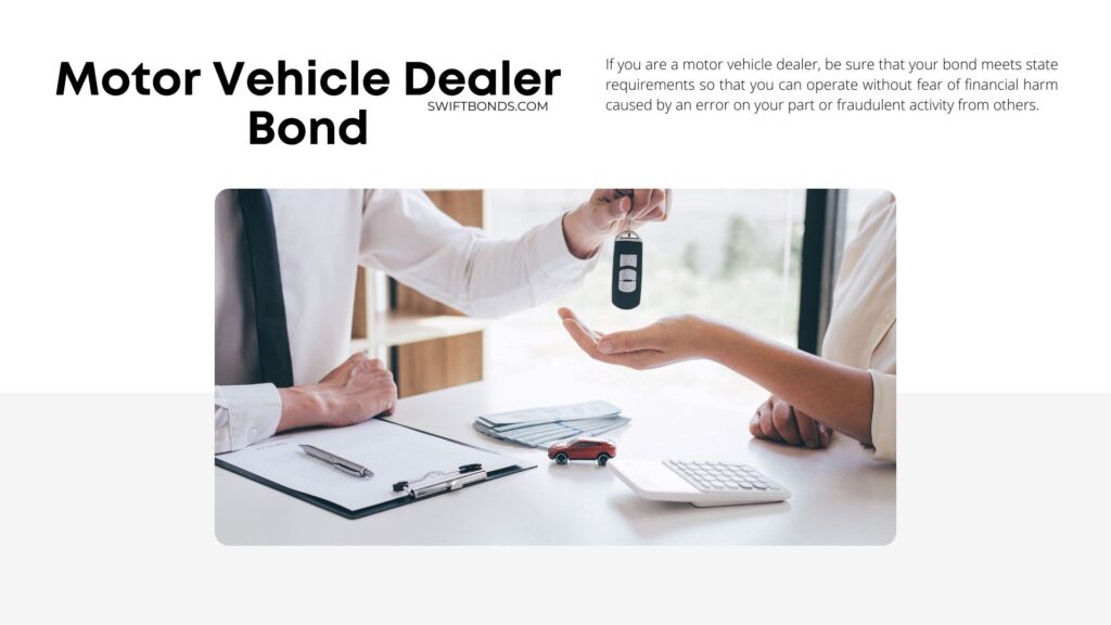 Motor Vehicle Dealer Bond - Car dealer giving client car keys.