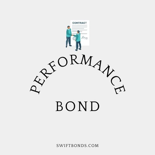 Performance Bond - The logo shows a two persons hand shaking and a contract document in an off white colored background.