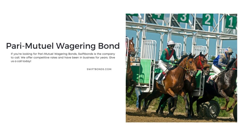 Pari-Mutuel Wagering Bond - Start horse race for the price.