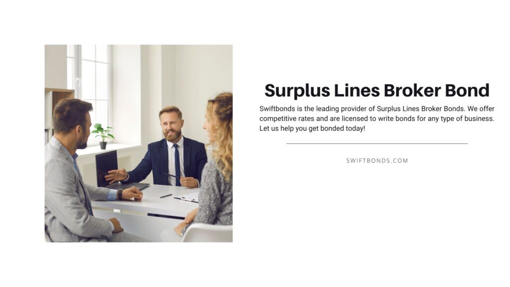 Surplus Lines Broker Bond - Couple meeting with surplus lines broker on a white table.