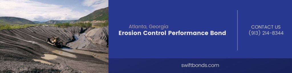 Atlanta, Georgia - Erosion Control Performance Bond - A bulldozer in a mountain for grading and erosion control.