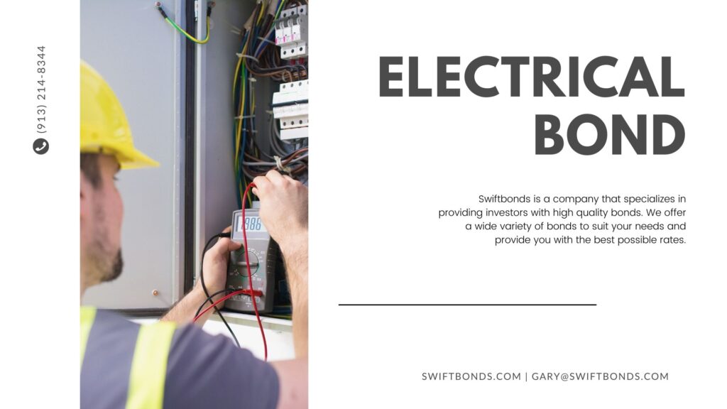 Electrical Bond - Electrician repairing electric panel.