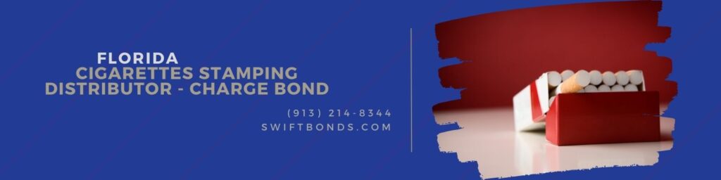 Florida Cigarettes Stamping Distributor - Charge Bond - A packed of cigarette.