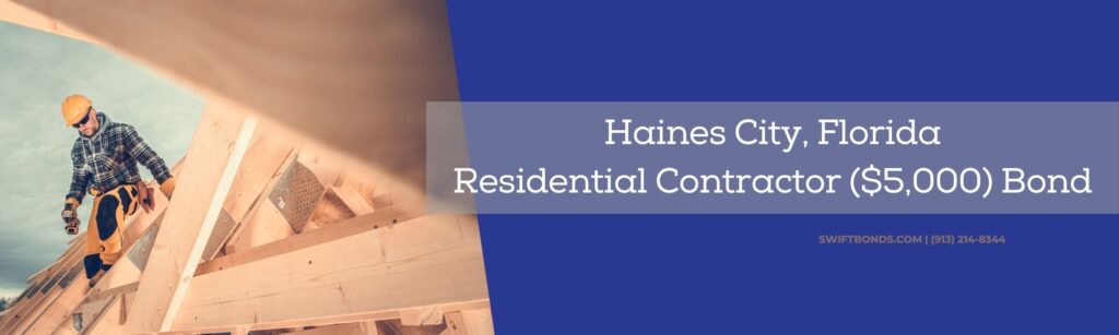 Haines City, FL-Residential Contractor ($5,000) Bond -  Residential contractor in hard hat and holding his drilling machine on top of residential wooden house.