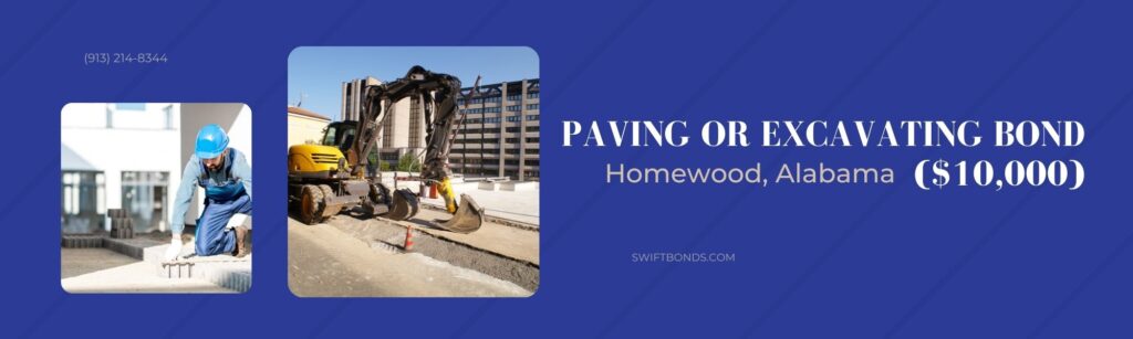 Homewood, AL-Paving or Excavating Bond ($10,000) - Builder in uniform laying paving tiles on the construction site. Excavator working in the street.