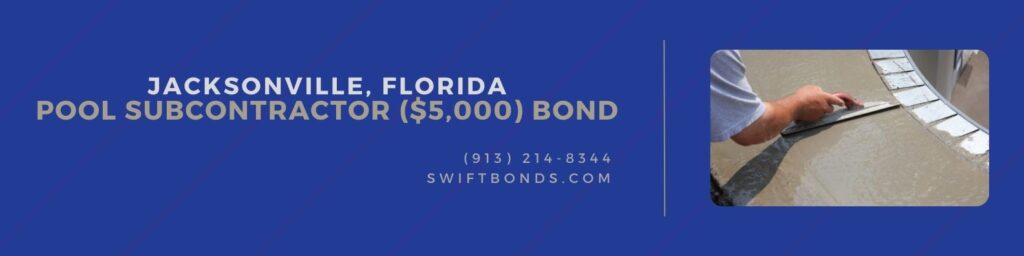 Jacksonville, FL-Pool Subcontractor ($5,000) Bond - Man smoothing over wet cement in swimming pool construction.