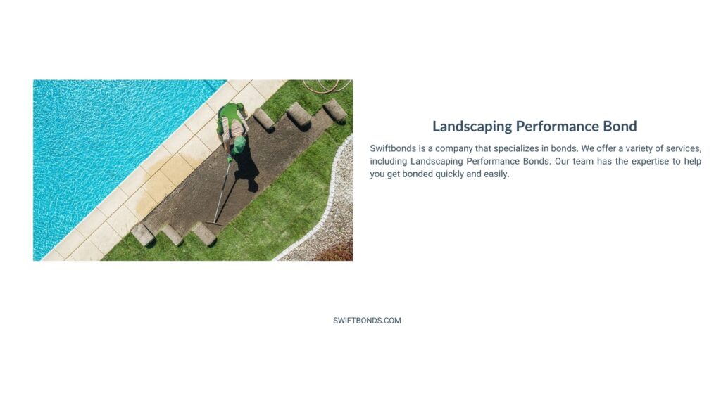 Landscaping Performance Bond - Landscaper installing brand new grass turfs around pool.