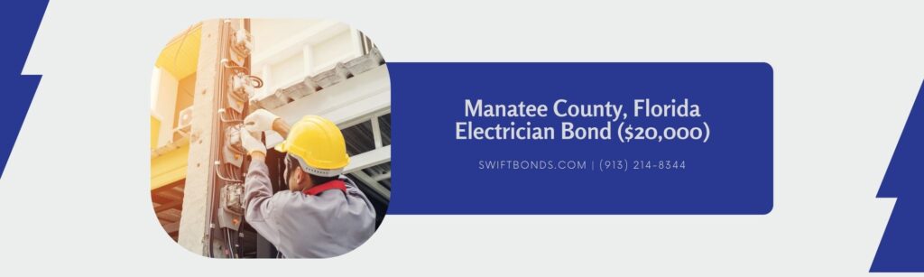 Manatee County, FL-Electrician Bond ($20,000) - Electrician in a gray uniform wears gloves and a helment installing a power meter on an electricity pole.
