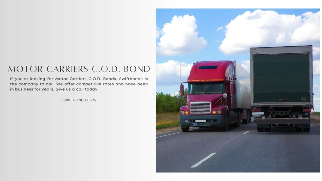 Motor Carriers C.O.D. Bond - Trucks transporting freight on the country highway.