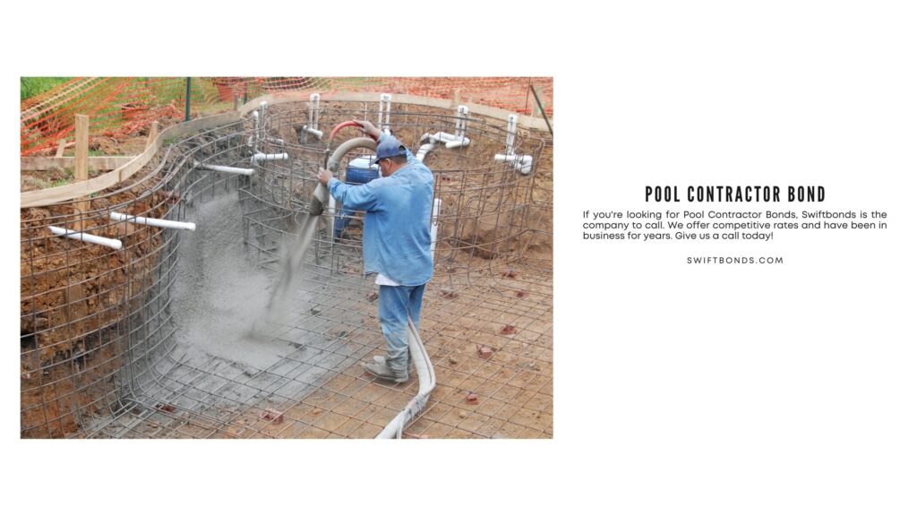 Pool Contractor Bond - A builder sprays gunite to create a suburban pool.