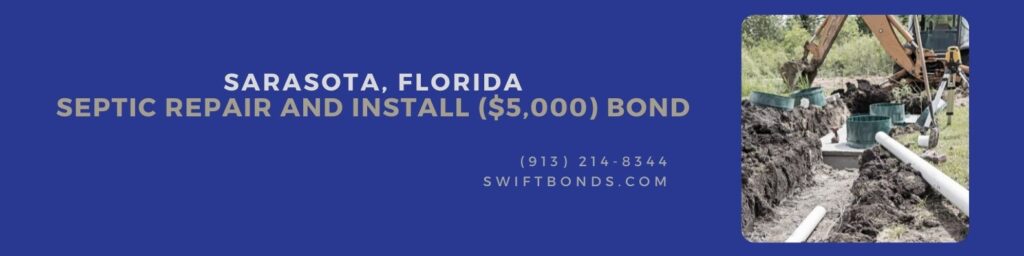 Sarasota, FL-Septic Repair and Install ($5,000) Bond - Mound septic system installation.