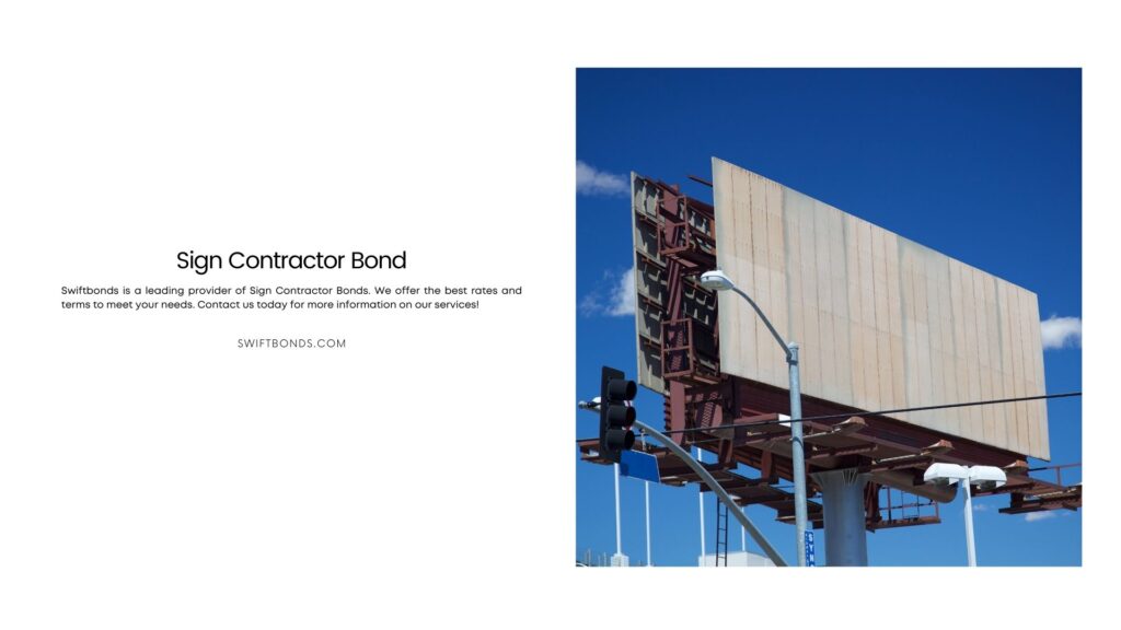 Sign Contractor Bond - A large billboard sign on blue sky is empty, made of heavy steel and double sided in los angeles business.