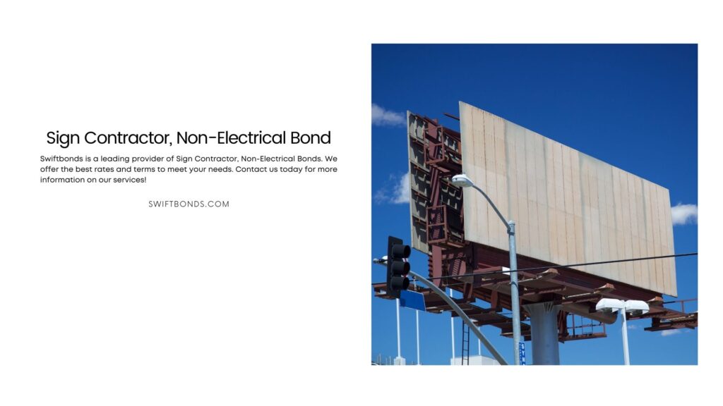 Sign Contractor, Non-Electrical Bond - A large billboard sign on blue sky is empty, made of heavy steel and double sided in los angeles business.