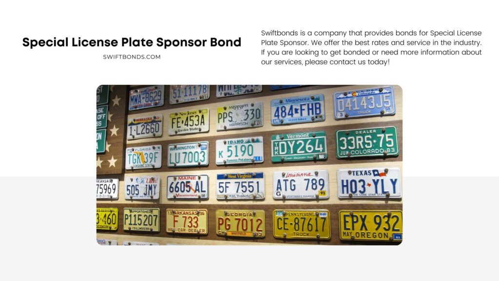 Special License Plate Sponsor Bond - List of license plates.