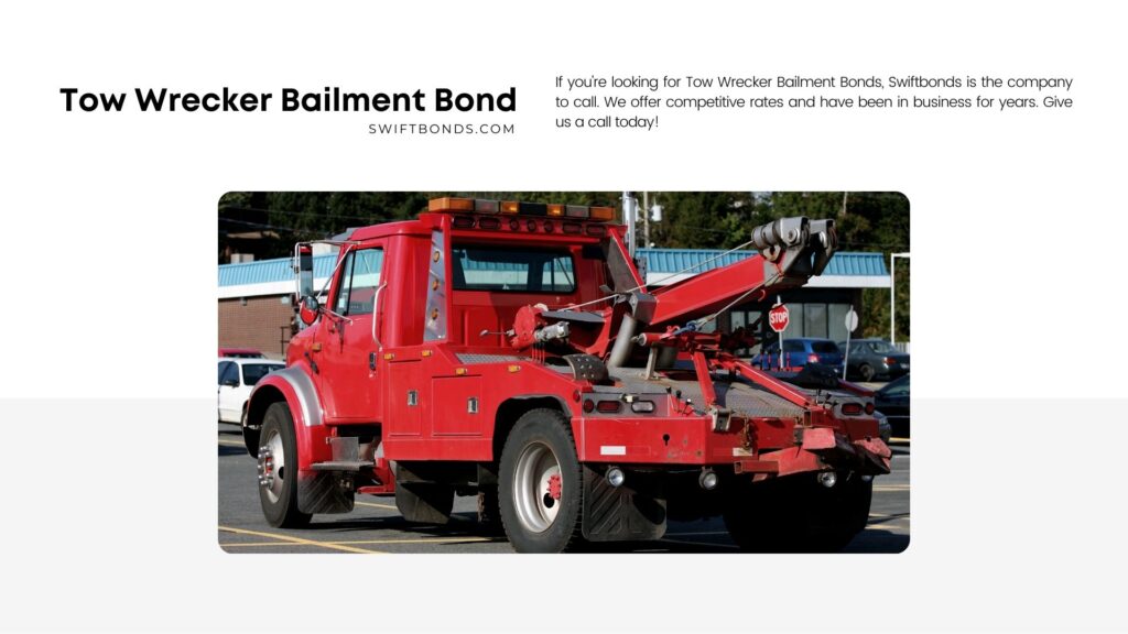 Tow Wrecker Bailment Bond - Red tow truck in a mall parking lot.
