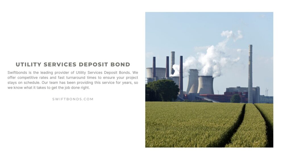 Utility Services Deposit Bond - Coal powered power plant near wheat field area.