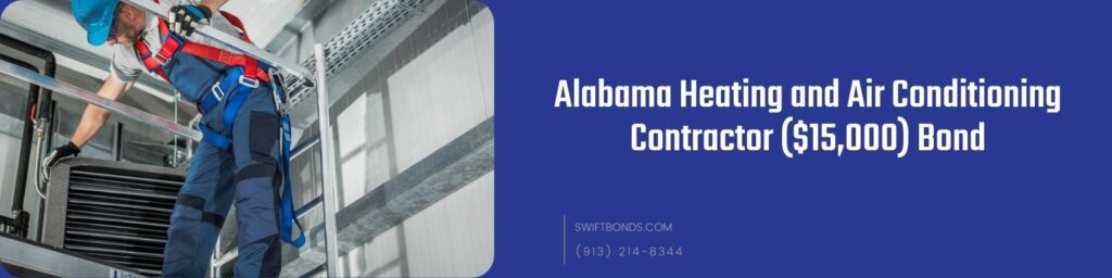 Alabama Heating and Air Conditioning Contractor ($15,000) Bond - Contractor working on a heating device in a warehouse.