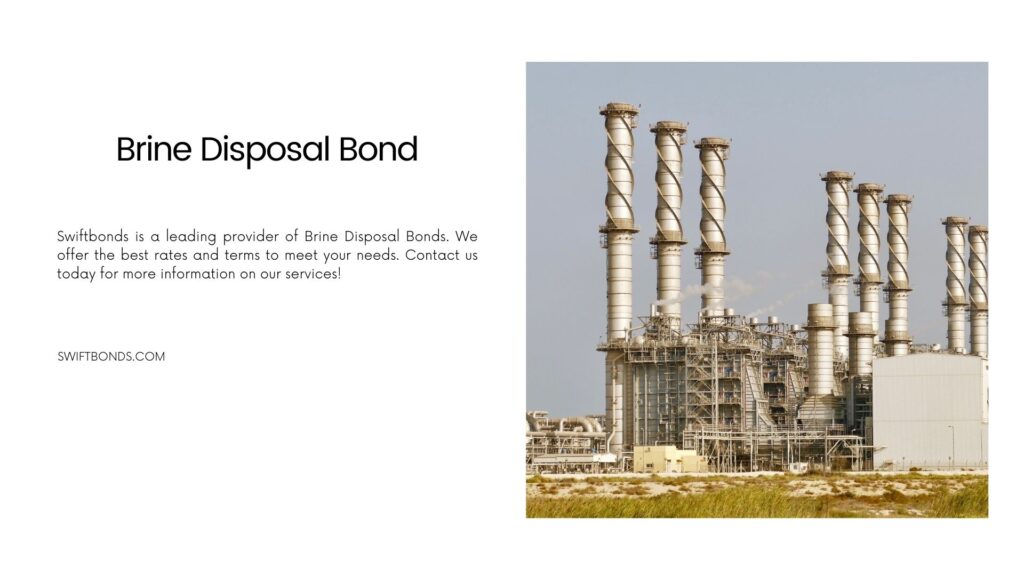 Brine Disposal Bond - One of the largest desalination plant supplying fresh water.