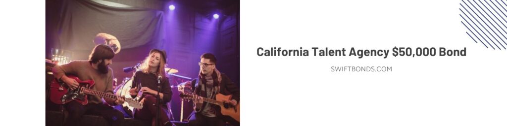California Talent Agency $50,000 Bond - Group of people, men, and woman, young band, playing music instrument indoor on stage.