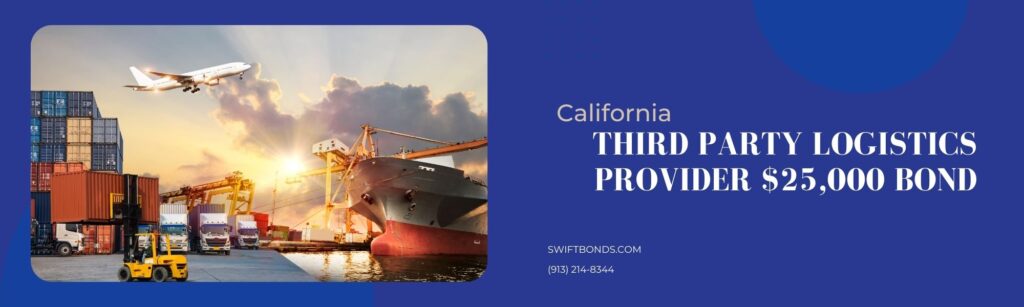 California Third Party Logistics Provider $25,000 Bond - Logistics and transportation of container cargo ship and cargo plane with working crane bridge in shipyard at sunrise, logistic import export and transport industry background.