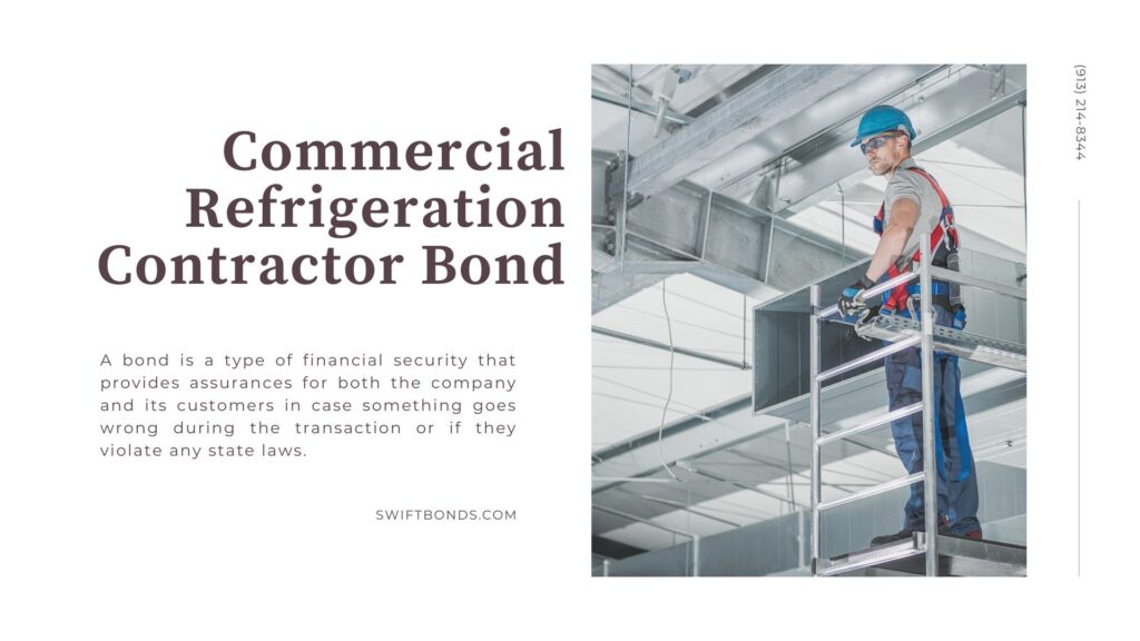 Commercial Refrigeration Contractor Bond - Hvac technician warehouse air circulation installer on aluminum scaffolding.