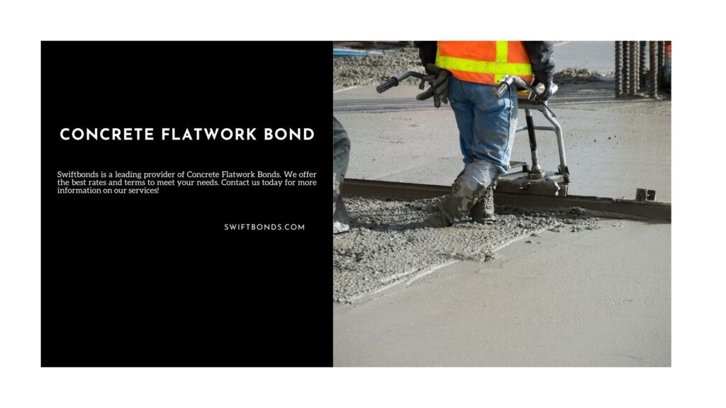 Concrete Flatwork Bond - Leveling new concrete into a smooth floor.