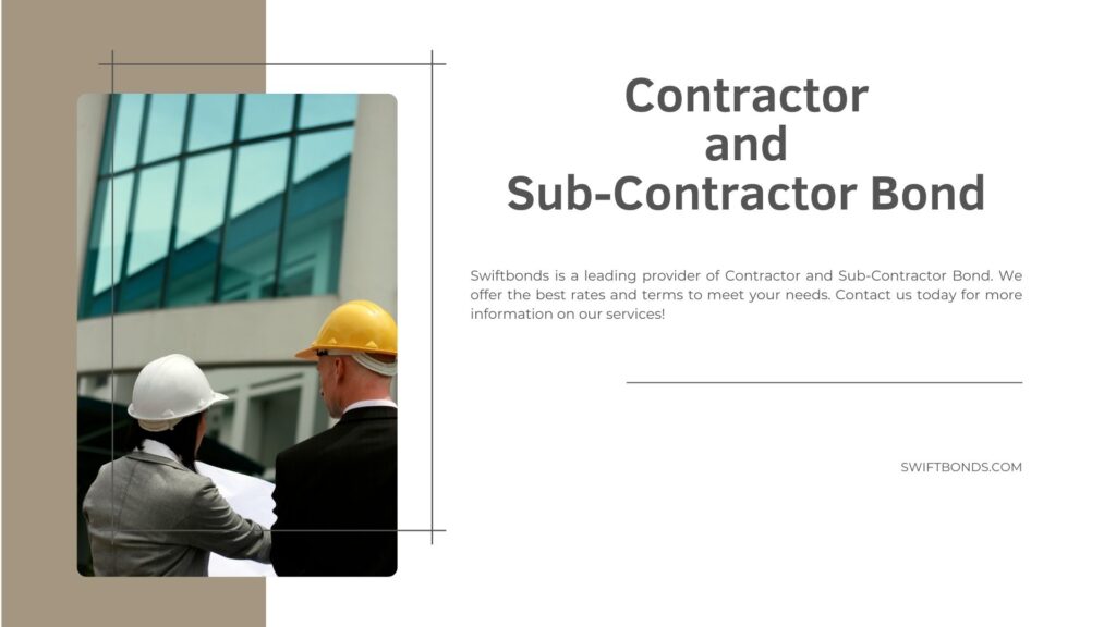 Contractor and Sub-Contractor Bond - Building contractor and sub contractor check over their plans.