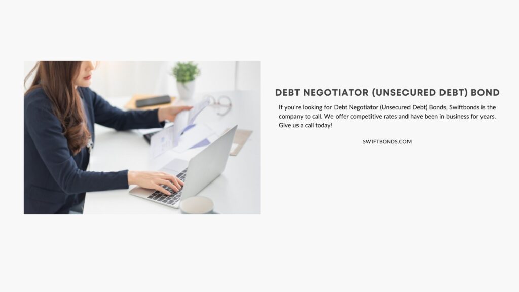 Debt Negotiator (Unsecured Debt) Bond - Asian woman managing debt of a client on a table with her laptop and documents.
