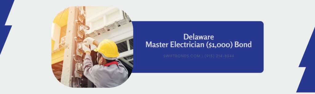 Delaware Master Electrician ($1,000) Bond - Electrician in a gray uniform wears gloves and a helment installing a power meter on an electricity pole.