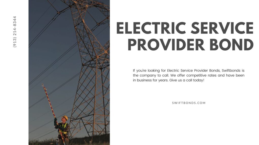 Electric Service Provider Bond - A power utility worker under high tension overhead cables at dusk.