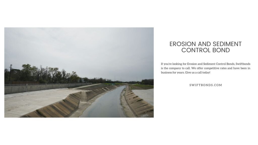 Erosion and Sediment Control Bond - Erosion control near urban area.
