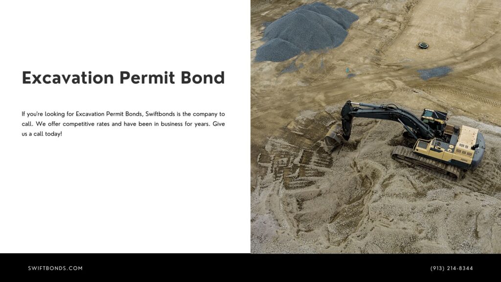 Excavation Permit Bond - The work with under construction on excavators equipment in the production of earthworks.