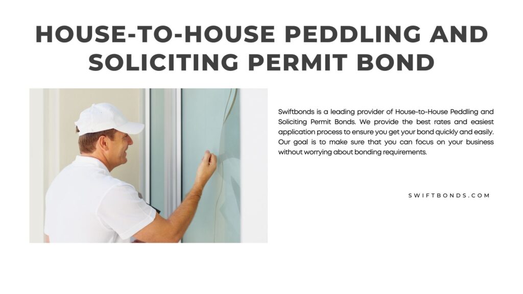 House-to-House Peddling and Soliciting Permit Bond - A guy knocking to a door house for peddling or soliciting.