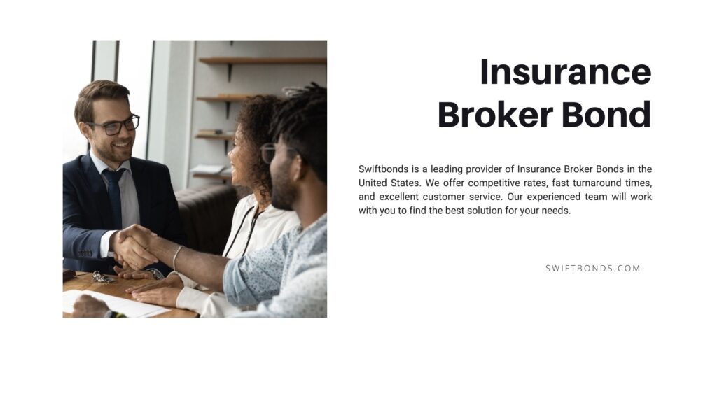 Insurance Broker Bond - Insurance broker shake hand with young married couple clients.