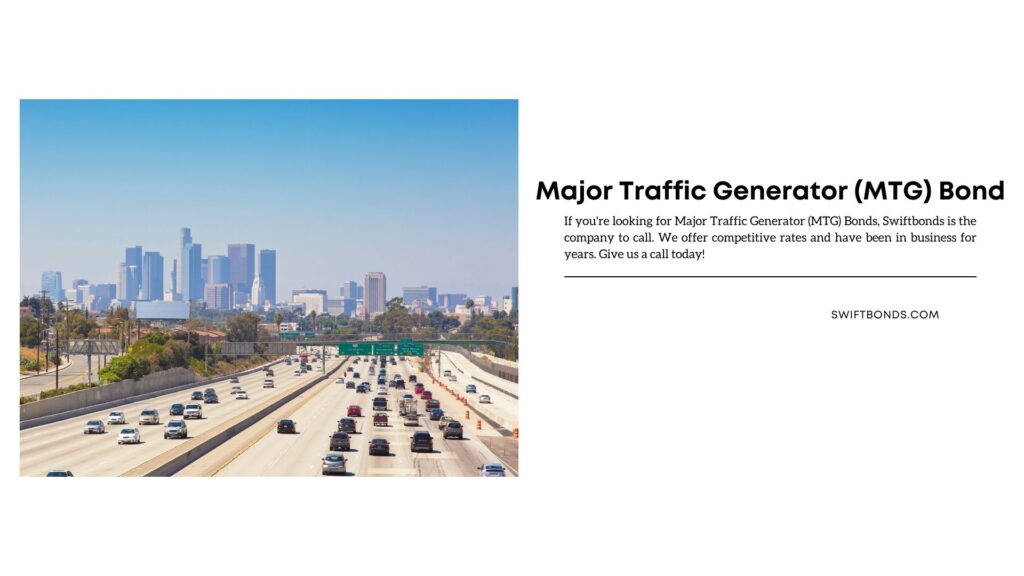 Major Traffic Generator (MTG) Bond - Highway traffic on one of the roads in the United States.