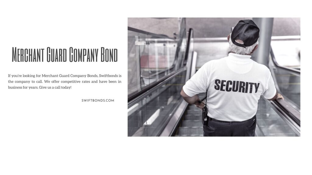 Merchant Guard Company Bond - Senior security officer at the mall.