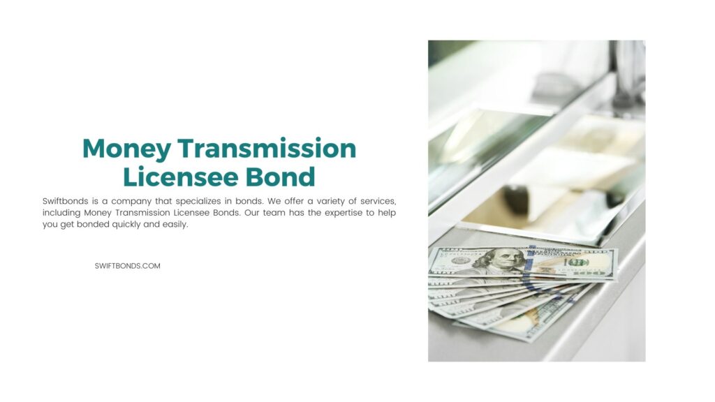 Money Transmission Licensee Bond - Hundred dollar bills on surface near cashier window of money transmitter service.
