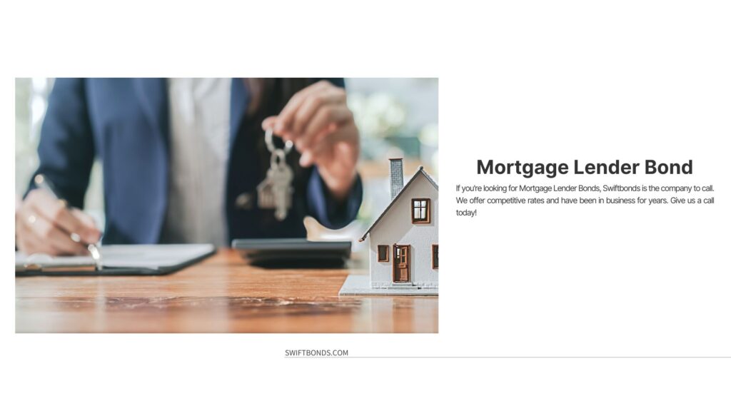 Mortgage Lender Bond - A woman at the office showing a house key and a contract document on a table with a miniature house.