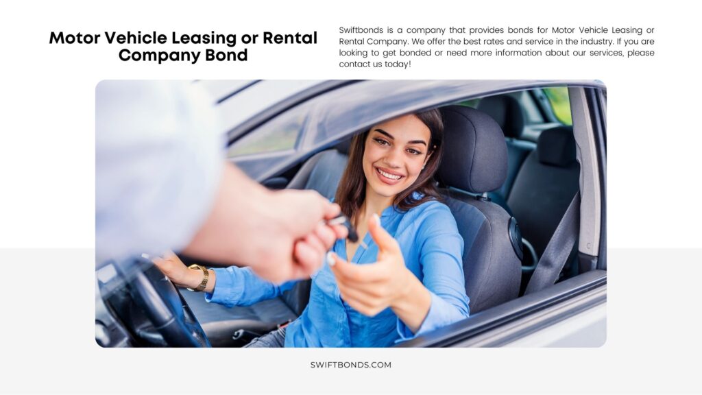 Motor Vehicle Leasing or Rental Company Bond - Close up for young smiling woman getting keys for a car rental.