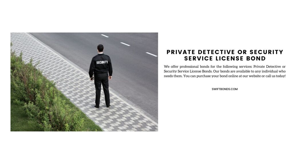 Private Detective or Security Service License Bond - Male security standing outside a private place he is watching.